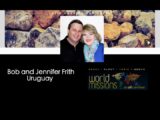 Bob and Jennifer Frith
