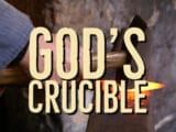 God's Crucible