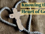 Knowing the Hear to God